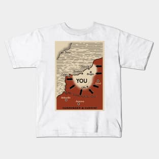 We Surround You Kids T-Shirt